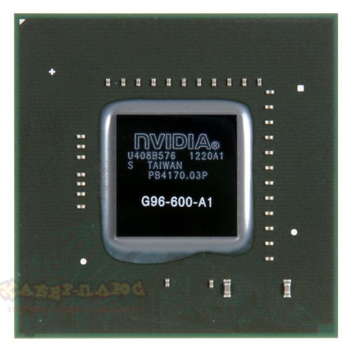 видеочип nVidia GeForce 9600M GS G96-600-A1